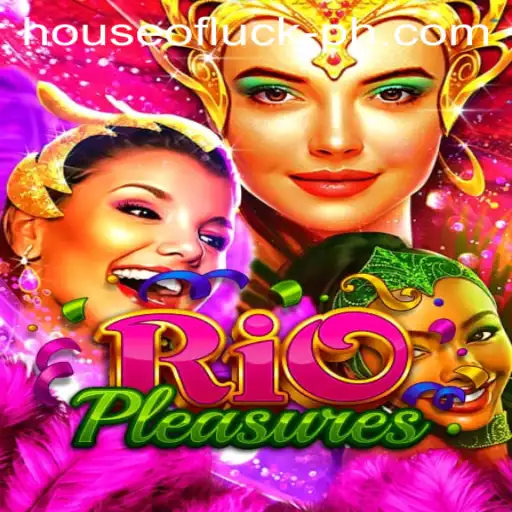 Diving into the Exciting World of RioPleasures: The House of Luck
